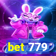 bet 779